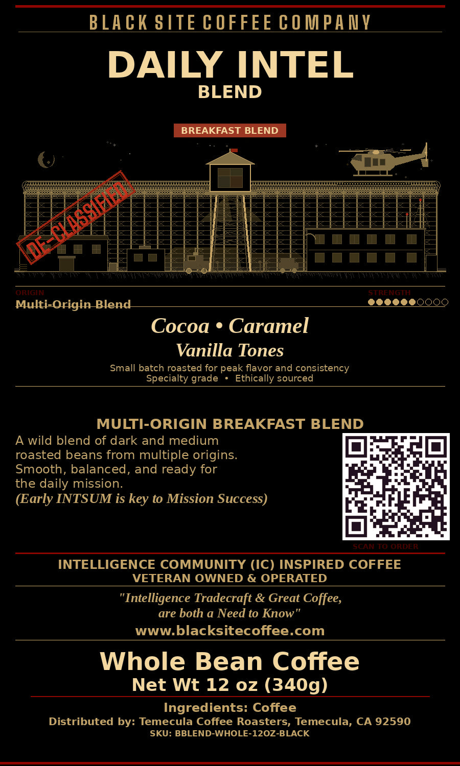 Daily Intel Blend - Medium Roast ~ Breakfast Blend