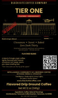 TIER ONE - Medium Roast ~ Cinnamon Roll Flavored Blend